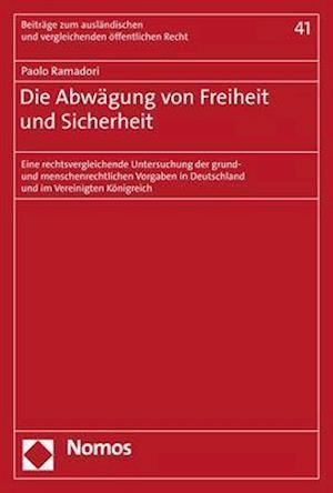 Die Abwägung von Freiheit und Sicherheit