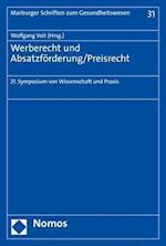 Werberecht Und Absatzforderung/Preisrecht