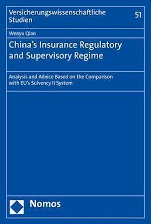 China's Insurance Regulatory and Supervisory Regime