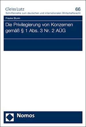 Die Privilegierung von Konzernen gemäß § 1 Abs. 3 Nr. 2 AÜG