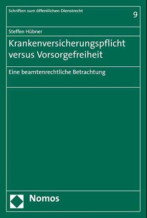 Krankenversicherungspflicht versus Vorsorgefreiheit