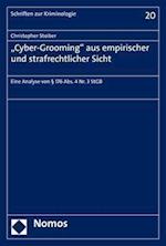 "Cyber-Grooming" aus empirischer und strafrechtlicher Sicht