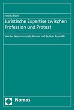 Juristische Expertise zwischen Profession und Protest