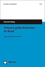 Schwarz-gelbe Reformen im Bund