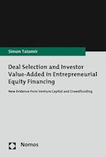 Deal Selection and Investor Value-Added in Entrepreneurial Equity Financing