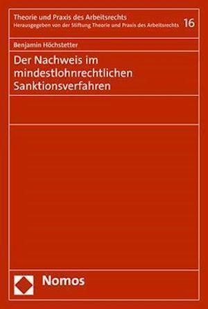 Der Nachweis im mindestlohnrechtlichen Sanktionsverfahren