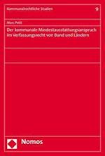 Der kommunale Mindestausstattungsanspruch im Verfassungsrecht von Bund und Ländern