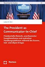 The President as Communicator-in-Chief