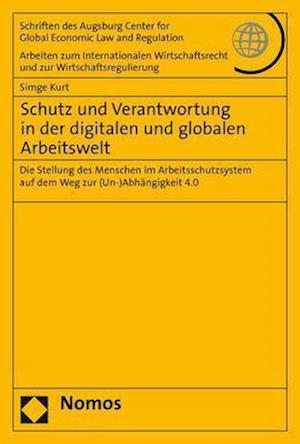 Schutz und Verantwortung in der digitalen und globalen Arbeitswelt