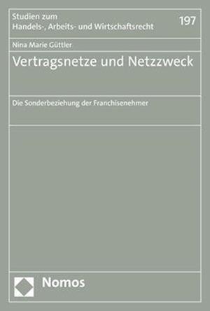 Vertragsnetze und Netzzweck