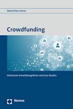 Die historische Entwicklung des Crowdfundings seit Beginn des 18. Jahrhunderts