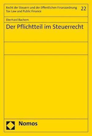 Der Pflichtteil im Steuerrecht