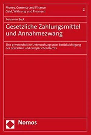 Gesetzliche Zahlungsmittel und Annahmezwang