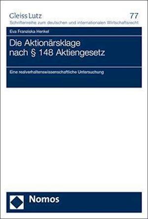 Die Aktionärsklage nach § 148 Aktiengesetz