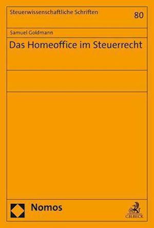 Das Homeoffice im Steuerrecht