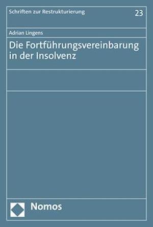 Die Fortführungsvereinbarung in der Insolvenz