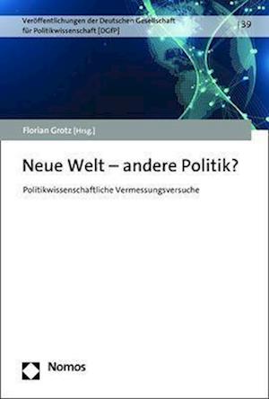 Neue Welt - andere Politik?