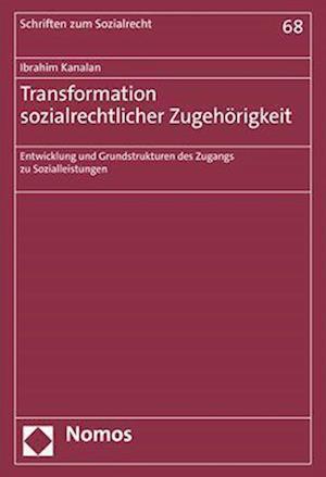 Transformation sozialrechtlicher Zugehörigkeit