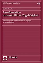 Transformation sozialrechtlicher Zugehörigkeit