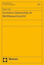 Common Ownership im Wettbewerbsrecht