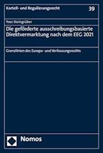 Die geförderte ausschreibungsbasierte Direktvermarktung nach dem EEG 2021