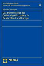 Das Stimmverbot des GmbH-Gesellschafters in Deutschland und Europa