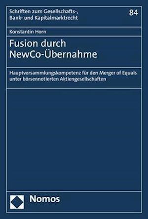 Fusion durch NewCo-Übernahme