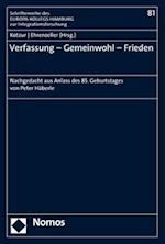 Verfassung - Gemeinwohl - Frieden