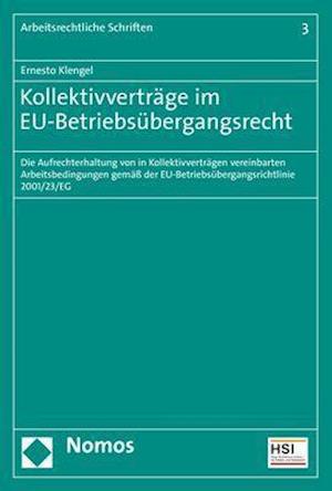 Kollektivverträge im EU-Betriebsübergangsrecht