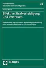 Effektive Strafverteidigung und Vertrauen