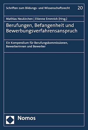 Berufungen, Befangenheit und Bewerbungsverfahrensanspruch