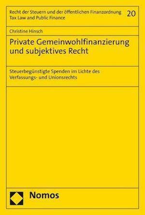 Private Gemeinwohlfinanzierung und subjektives Recht