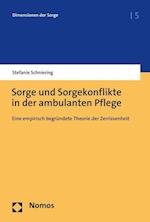 Sorge und Sorgekonflikte in der ambulanten Pflege