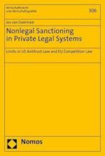 Nonlegal Sanctioning in Private Legal Systems