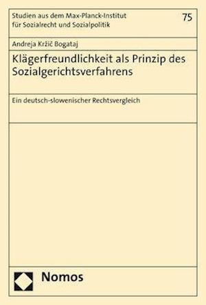 Klägerfreundlichkeit als Prinzip des Sozialgerichtsverfahrens