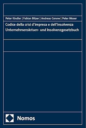 Codice della crisi d'impresa e dell'insolvenza - Unternehmenskrisen- und Insolvenzgesetzbuch