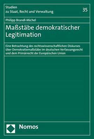 Maßstäbe demokratischer Legitimation