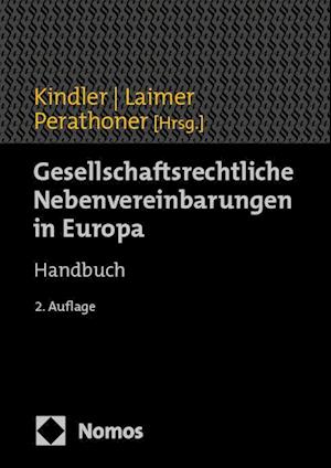 Gesellschaftsrechtliche Nebenvereinbarungen in Europa