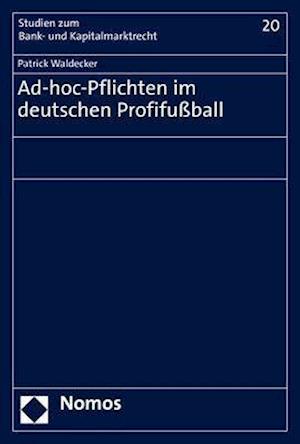 Ad-hoc-Pflichten im deutschen Profifußball