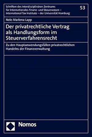 Der privatrechtliche Vertrag als Handlungsform im Steuerverfahrensrecht