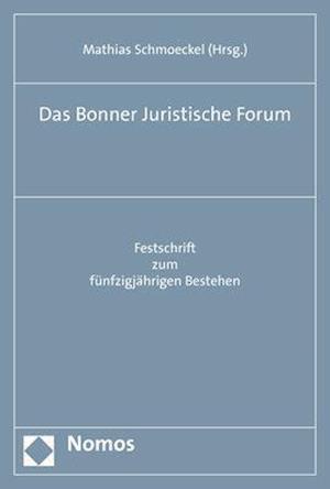 Das Bonner Juristische Forum