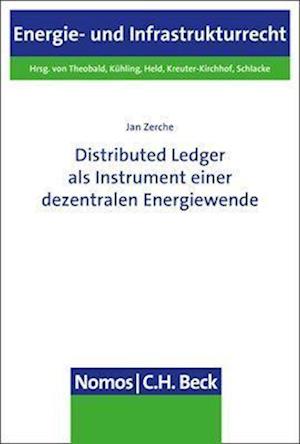 Distributed Ledger als Instrument einer dezentralen Energiewende