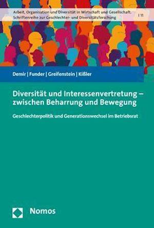 Diversität und Interessenvertretung - zwischen Beharrung und Bewegung