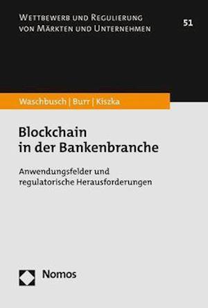 Blockchain in der Bankenbranche