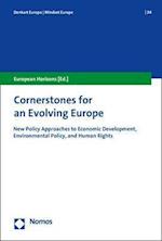 Cornerstones for an Evolving Europe