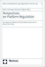 Perspectives on Platform Regulation