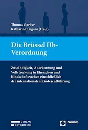 Die Brüssel IIb-Verordnung