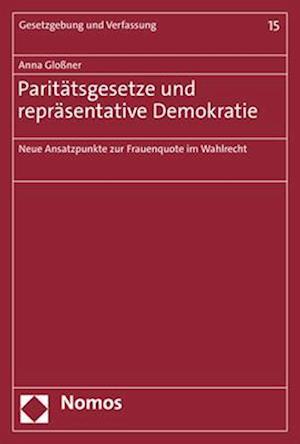 Paritätsgesetze und repräsentative Demokratie