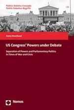 US Congress' Powers under Debate