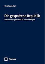 Die gespaltene Republik